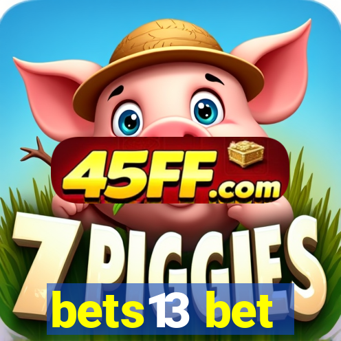 bets13 bet